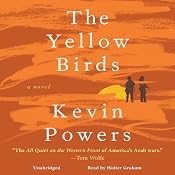 The Yellow Birds: A Novel | [Kevin Powers]