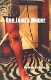 Don Juan`s Wager (Cultural Studies)