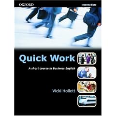 Quick Work Intermediate: Intermediate: Students's Book: Student's Book Intermediate level