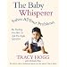 The Baby Whisperer Solves All Your Problems (By Teaching You How to Ask the Right Questions): Sleeping, feeding and behaviour - beyond the basics through infancy and toddlerdom