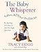 The Baby Whisperer Solves All Your Problems (By Teaching You How to Ask the Right Questions): Sleeping, feeding and behaviour - beyond the basics through infancy and toddlerdom