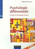 Psychologie diff�rentielle : Cours et exercices