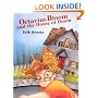 Octavius Bloom and the House of Doom