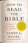 How to Read the Bible: A Guide to Scr...