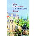 Fallschirmseide: Roman