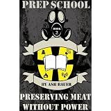  Preserving Meat Without Power