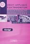 Droit appliqu� � la transaction et � la fiscalit� immobili�res BTS-DUT : Corrig�