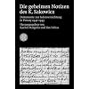 Die geheimen Notizen des K. Sakowicz: Dokumente zur Judenvernichtung in Ponary 1941 - 1943