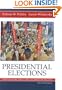 Presidential Elections: Strategies and Structures of American Politics (Presidential Elections: Strategies & Structures of American Politics)