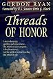 Threads of Honor by Gordon Ryan Threads of Honor by Gordon Ryan