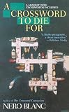 Crossword to Die For (Crossword Mysteries)