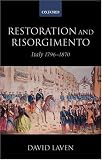 Restoration and Risorgimento: Italy 1796-1870