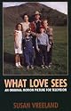 What Love Sees (Unabridged) By Susan Vreeland