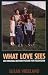 Book What Love Sees: A Biographical Novel