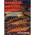 Barbecue: Indoors and Out
