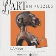 Art en puzzle : l'Afrique