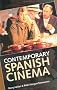 Contemporary Spanish Cinema Contemporary Spanish Cinema