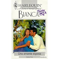 Una Amante Esposa (Bianca)