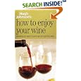 Hugh Johnson's How to Enjoy Your Wine