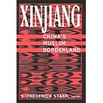 Xinjiang: China's Muslim Borderland (Studies of Central Asia and the Caucasus) book cover