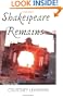 Shakespeare Remains: Theater to Film, Early Modern to Postmodern
