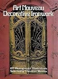 Art Nouveau Decorative Ironwork