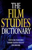 The Film Studies Dictionary (Arnold Student Reference)