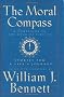 The Moral Compass: Stories for a Life's Journey The Moral Compass: Stories for a Life's Journey
