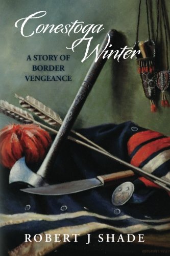 Conestoga Winter: A Story of Border Vengeance (Forbes Road) (Volume 2)