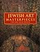 Jewish Art Masterpieces