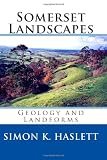 Somerset Landscapes: Geology and Landforms