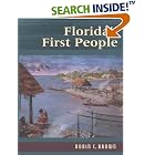 Click here to buy Florida's First People: 12,000 Years of Human History by Robin C. Brown.