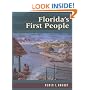 Florida's First People: 12,000 Years of Human History