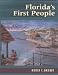 Book Florida's First People: 12,000 Years of Human History