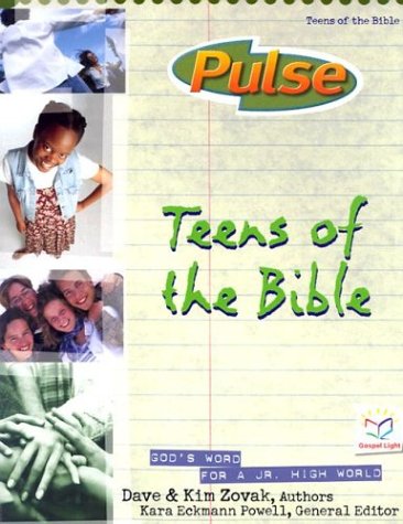 Teens of the Bible (Pulse 6)