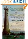 The Lighthouse Stevensons: The Extraordinary Story of the Building of the Scottish Lighthouses by the Ancestors of Robert Louis Stevenson