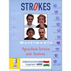 Strokes Einsteiger Ungarisch 100. Kompletter Sprachkurs f�r Einsteiger ohne Vorkenntnisse.