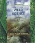 Weed Science: Principles and Applications