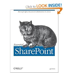 Essential SharePoint: Microsoft Office Document Collaboration in Action