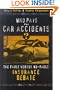 Who Pays for Car Accidents?: The Fault versus No-Fault Insurance Debate (Controversies in Public Policy series)