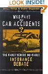 Who Pays for Car Accidents?: The Faul...