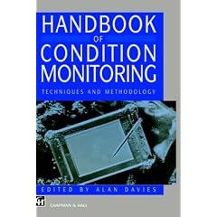Handbook of Condition Monitoring: Techniques and Methodology