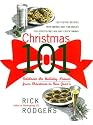 Christmas 101: Celebrate the Holiday Season - From Christmas to New Year's