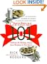 Christmas 101: Celebrate the Holiday Season - From Christmas to New Year's