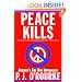 Peace Kills: America's Fun New Imperialism