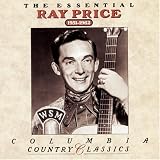 The Essential Ray Price (1951-1962)