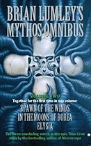 Brian Lumley's Mythos Omnibus, Vol. 2