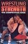Wrestling Strength: The Competitive Edge