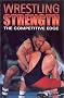 Wrestling Strength: The Competitive Edge
