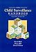 The Child Surveillance Handbook by David Hall ISBN 1870905245